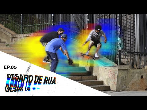 DESAFIO DE RUA SP CLASSICS - EP.05