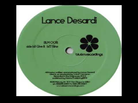 Lance DeSardi - Give It