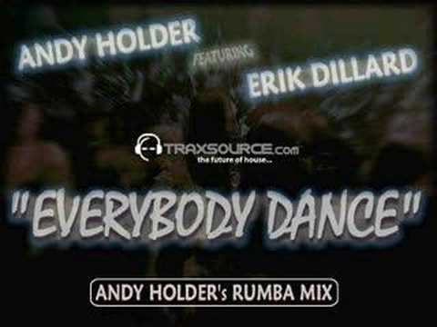 Andy Holder ft Erik Dillard - Everybody Dance