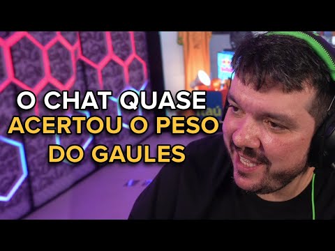 GAULES PEDIU PRO CHAT ADIVINHAR SEU PESO EO RESULTADO FOI SURPREENDENTE | CORTES DO GAULES