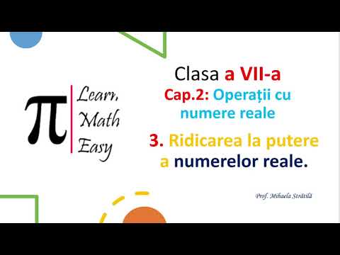 Clasa VII Ridicarea la putere a numerelor reale