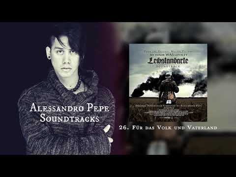 26  Für das Volk und Vaterland - My Honor Was Loyalty OST - Alessandro Pepe