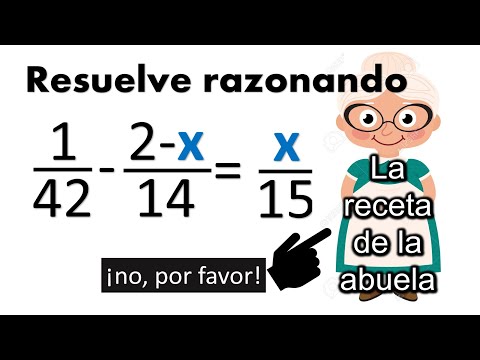 ECUACIONES DE PRIMER GRADO CON FRACCIONES