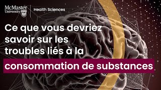Expliqué: les troubles liés à l'usage de substances (Dépendance de substances)