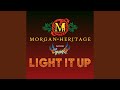 Light It Up - Morgan Heritage - Topic Light It Up