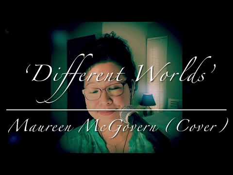 Different Worlds by Maureen McGovern (Cover)