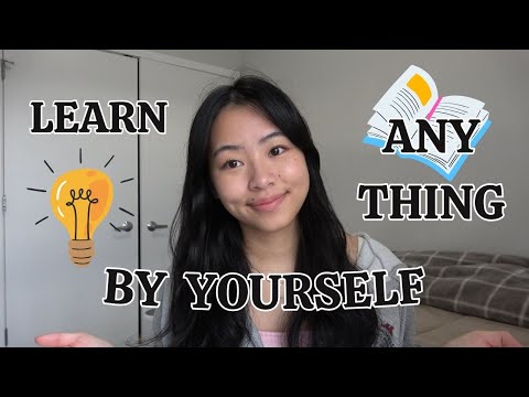 Learn Anything on Your Own: Master Skills Using the Internet + Practice