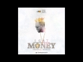 A4Jeazy - I Gat Money ft Ritasoul 