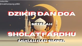 dzikir dan doa setelah sholat fardhu
