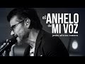 Jesús Adrián Romero - El Anhelo De Mi Voz (Video Oficial)