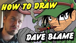 Vi tegner Dave Blame fra Infection