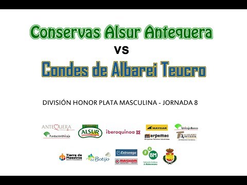 Conservas Alsur Antequera vs Condes de Albarei Teucro