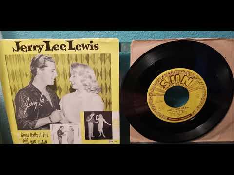 Jerry Lee Lewis - Great Balls Of Fire - 1957 Rock N Roll - SUN 281