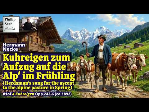 Kuhreigen zum Aufzug auf die Alp' im Frühling, Op.243
