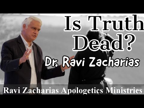 Is Truth Dead || Dr. Ravi Zacharias || Temple University || Ravi Zacharias Apologetics Ministries