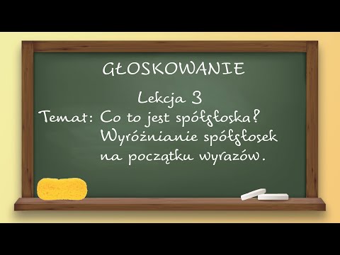 Głoskowanie - lekcja 3