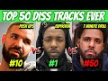 TOP 50 BEST DISS TRACKS IN HIP HOP Of All Time