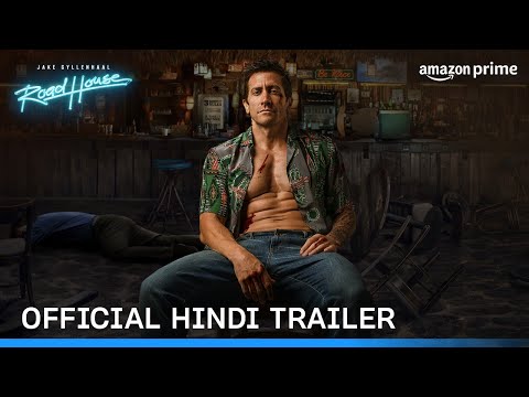 Road House - Official Hindi Trailer | Prime Video India