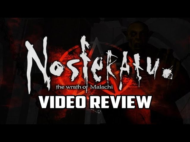 Nosferatu: The Wrath of Malachi