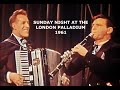 In Colour SUNDAY NIGHT AT THE LONDON PALLADIUM 1961