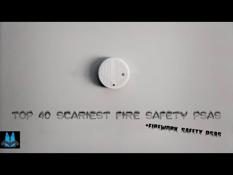 Top 40 Scariest Fire Safety PSAs (& Firework Safety PSAs)