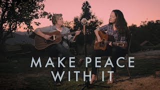 Make Peace With It (Live Session) - JADEA KELLY &amp; GARRISON STARR