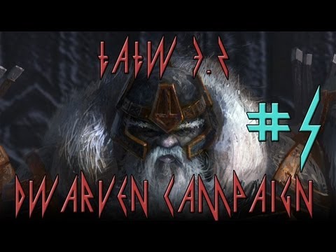 [5] Third Age Total War 3.2 - Dwarf Campaign - Expanding Kingdom!
