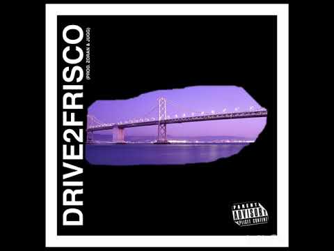 Mainey Mizzfits - Drive2Frisco FREESTYLE (Prod. Zoran & Jugg)