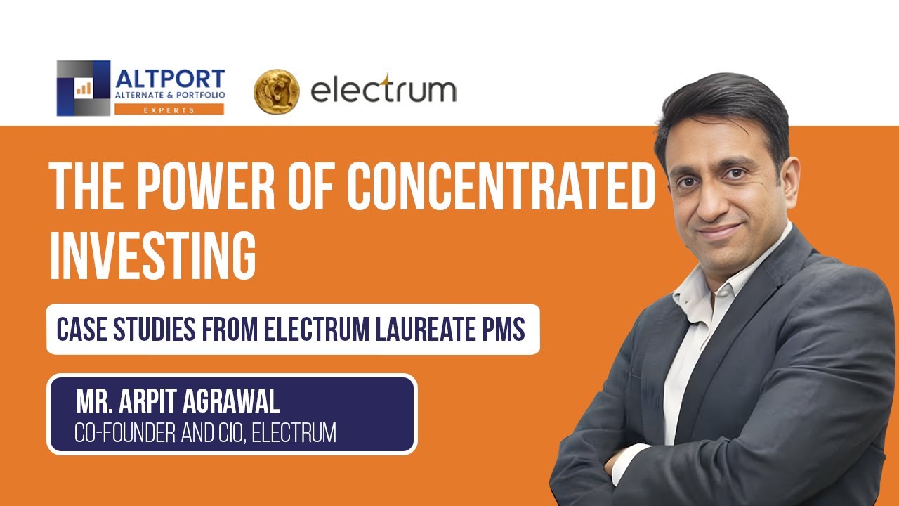 Ask The Expert | The Power of Concentrated Investing | Case Studies from Electrum Laureate PMS