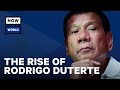 The Rise of the Philippines' Rodrigo Duterte | NowThis World The Rise of the Philippines' Rodrigo Duterte | NowThis World