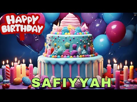 Happy Birthday Safiyyah, Birthday Wishes, Birthday Song, WhatsApp Status, Today, hbd