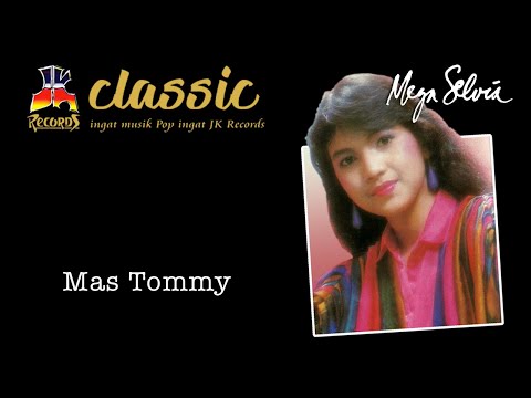 Mega Selvia - Mas Tommy (Official Music Video)