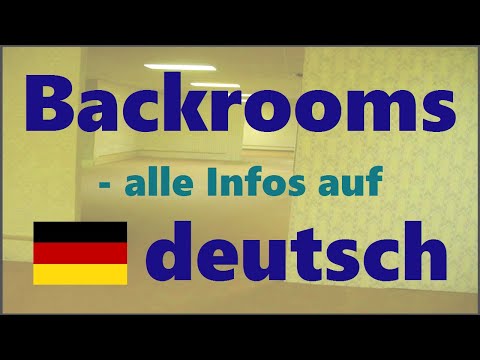 The Backroooms, deutsch. Ratgeber, Entitäten, Ebenen.