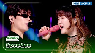 Download lagu Love Lee - AKMU (The Seasons) | KBS WORLD TV 240105 mp3
