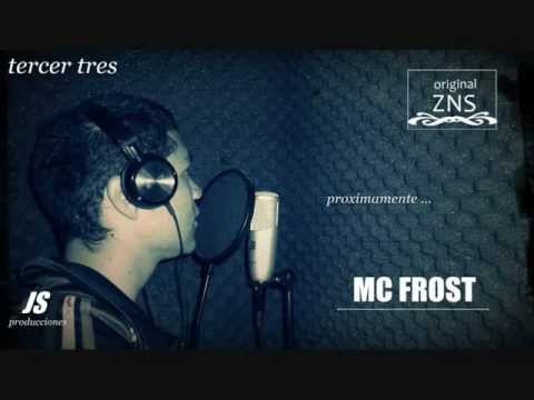 MC Frost-Traiciones (FT Hygluer)  (Prod E'Eckatl HDS) (Adelanto CD Tercer Tres) 2012