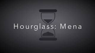 Hourglass (Lyric Video) - Mena
