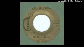 Royal Jesters, The - I Never Will Forget