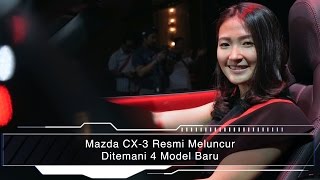 Mazda CX-3 Resmi Meluncur Ditemani 4 Model Baru I OTO.com
