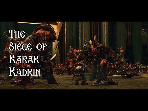 Total War Warhammer 2 - The Siege of Karak Kadrin - Beastmen v Dwarfs - Cinematic Battle
