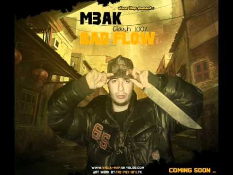Bad Flow  M3ak Bad Flow 2011 mp3