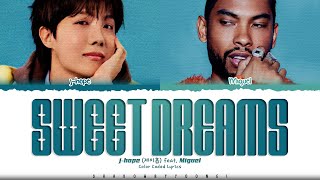 Download lagu j-hope 'Sweet Dreams (feat. Miguel)' Lyrics (제이홉 Sweet Dreams 가사) [Color Coded_Eng] | ShadowByYoongi mp3