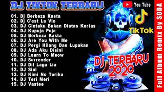 DJ SODA DJ TIK TOK SANTUY TERBARU 2020 Hits...