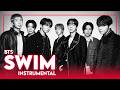 BTS - SWIM (Instrumental)