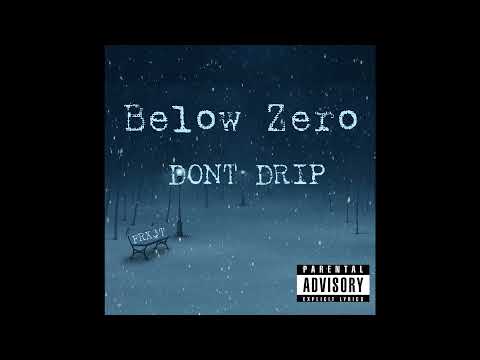 Dont Drip - FRX$T