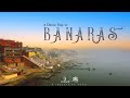 A Drone Trip To Banaras Varanasi Kashi Ganga Ghat Travel Vlog Ankush Kasera L बनारस के