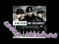 D Block - You Heard of Us FT. Ray J