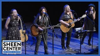 The Songs of Maggie Roche with Suzzy Roche &amp; Lucy Wainwright Roche &amp; the Indigo Girls