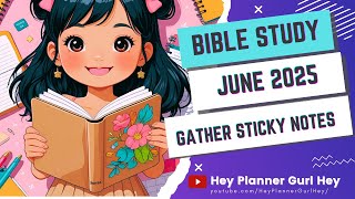💜GATHER sticky notes with me for my Bible Journal Notebook💜