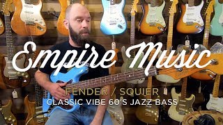 Video thumbnail for Fender Squier Classic Vibe 60's Jazz Bass - EMPIRE MUSIC by Empire Music