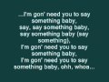 Timbaland Feat. Drake - Say Something lyrics